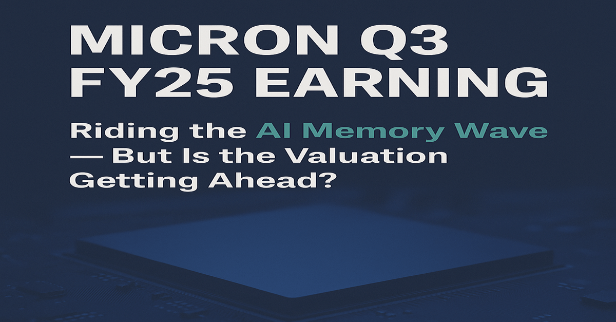 Micron Is Back in the Game: Q3 2025 Proves AI Demand Is Real — But Is the Stock Still a&nbsp;Buy?