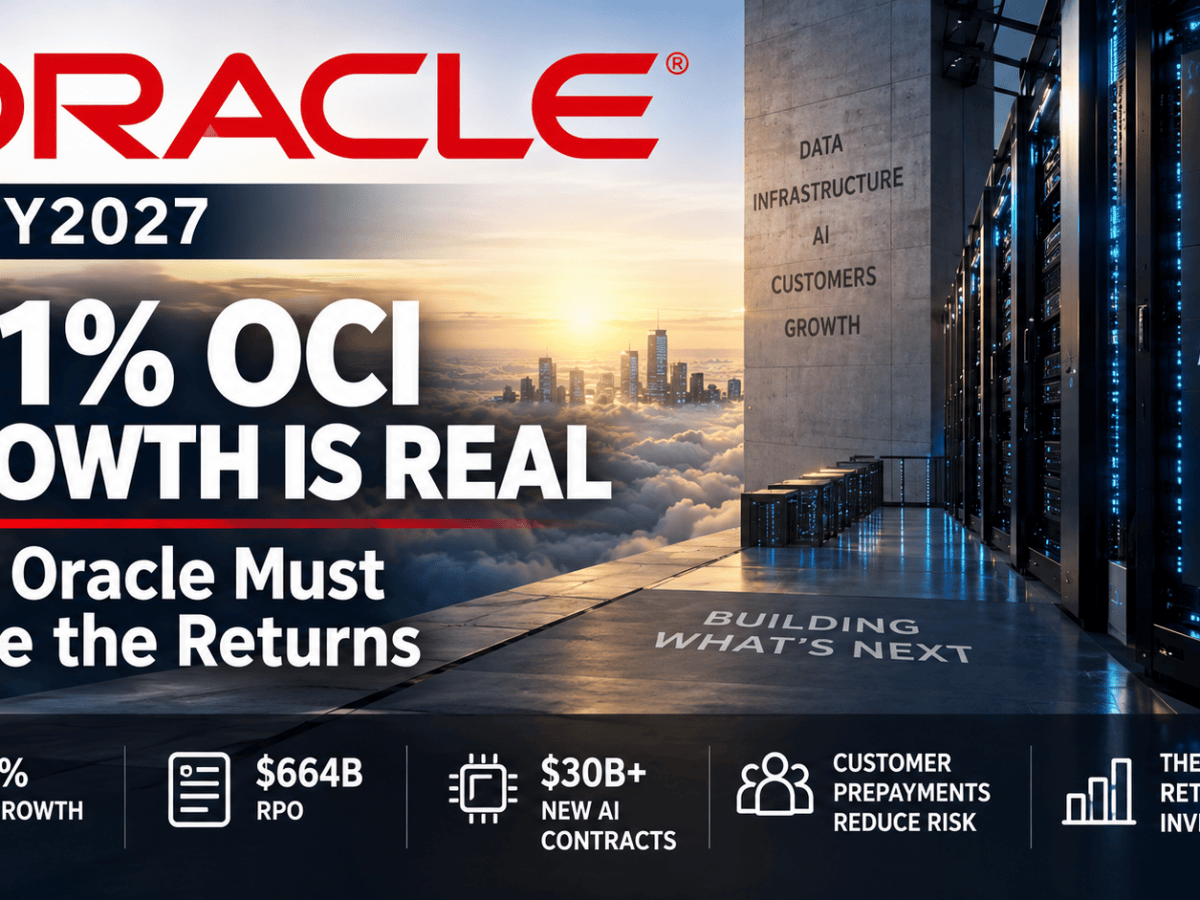 Oracle Q1 FY2027: 121% OCI Growth Is Real — Now Oracle Must Prove the&nbsp;Returns